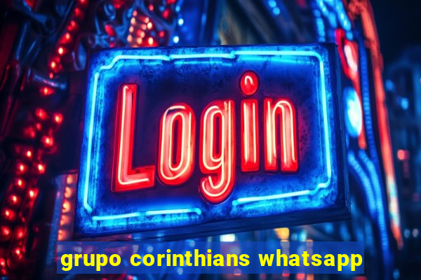 grupo corinthians whatsapp